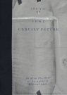 <p>Unbuilt Future</p><p> </p><p>2010<br />Acrylic, gouache on paper<br />100 x 70 cm</p>