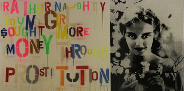 <p>Rather Naughty Young Girl sought more Money through Prostitution</p><p><br />2010</p><p>Silkscreen, acrylic and varnish on linen</p><p>100 x 200 x 4 cm</p>